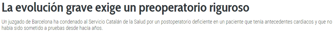 La evolución grave exige un preoperatorio riguroso